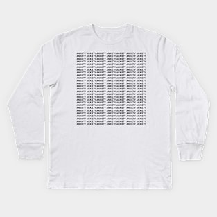 Anxiety Kids Long Sleeve T-Shirt